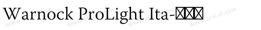 Warnock ProLight Ita字体转换